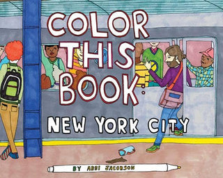Color This Book New York City Coloring Book