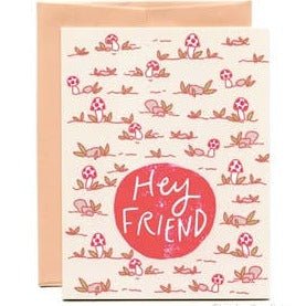 Hey Friend Greeting Card