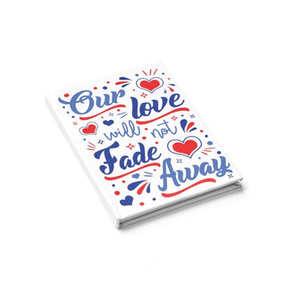 Not Fade Away Journal - Ruled Line | Little Hippie