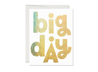 Big Day Greeting Card