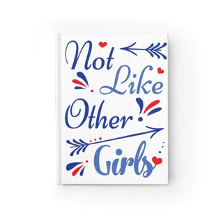 Not Like Other Girls Journal - Ruled Line | Little Hippie