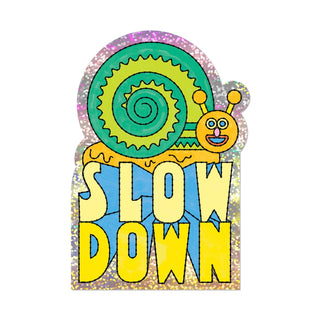 Slow Down Snail Sticker