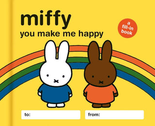 Miffy You Make Me Happy Book