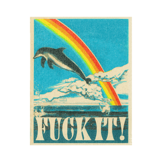 Fuck It! Print