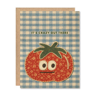 "Crazy Out There" Tomato Greeting Card