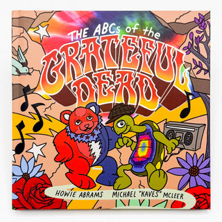 ABCs of the Grateful Dead by Howie Abrams Book