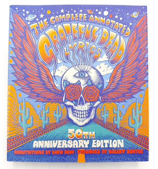 Complete Annotated Grateful Dead Lyrics by David Dodd