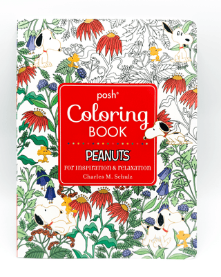 Peanuts for Inspiration & Relaxation by Charles M. Schulz Coloring Book