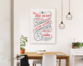 Take Heart - Quote Art Print