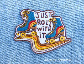Roller Skates Just Roll With It Embroidered Patch