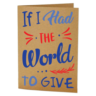 If I Had the World to Give Greeting Card | Little Hippie
