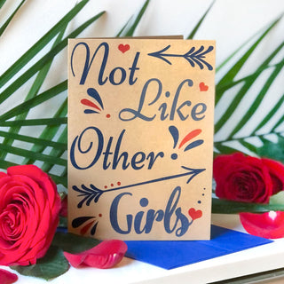 Not Like Other Girls Greeting Card | Little Hippie